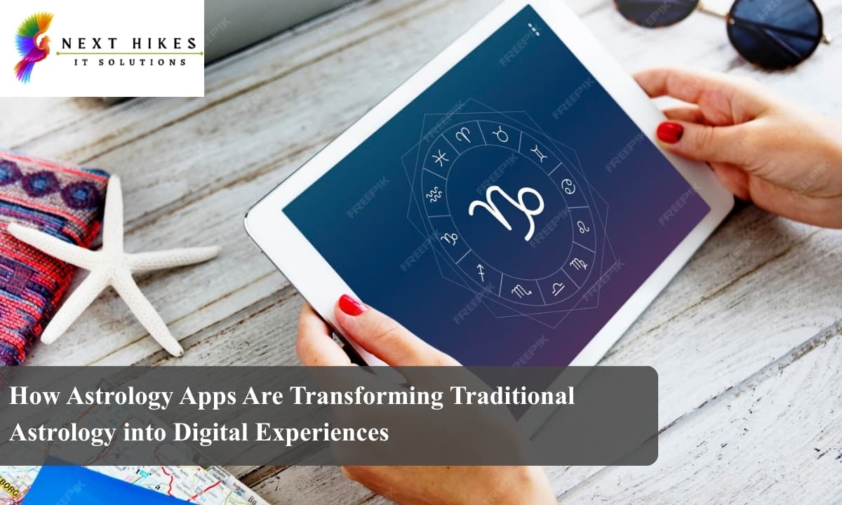 How Astrology Apps Are Transforming Traditional Astrology into Digital Experiences.