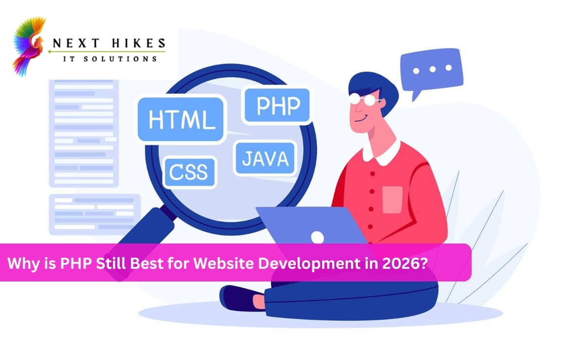 Why is PHP Still Best for Website Development in 2026?