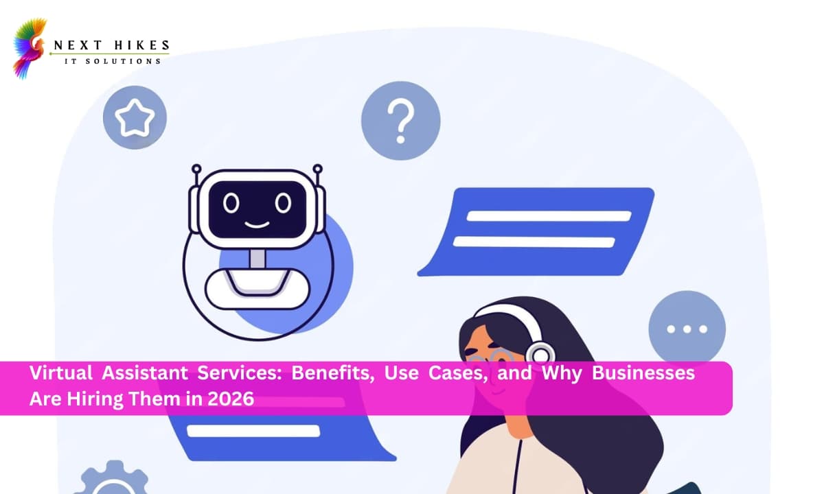 Virtual Assistant Services in India: Benefits, Use Cases & Business Growth Guide 2026
